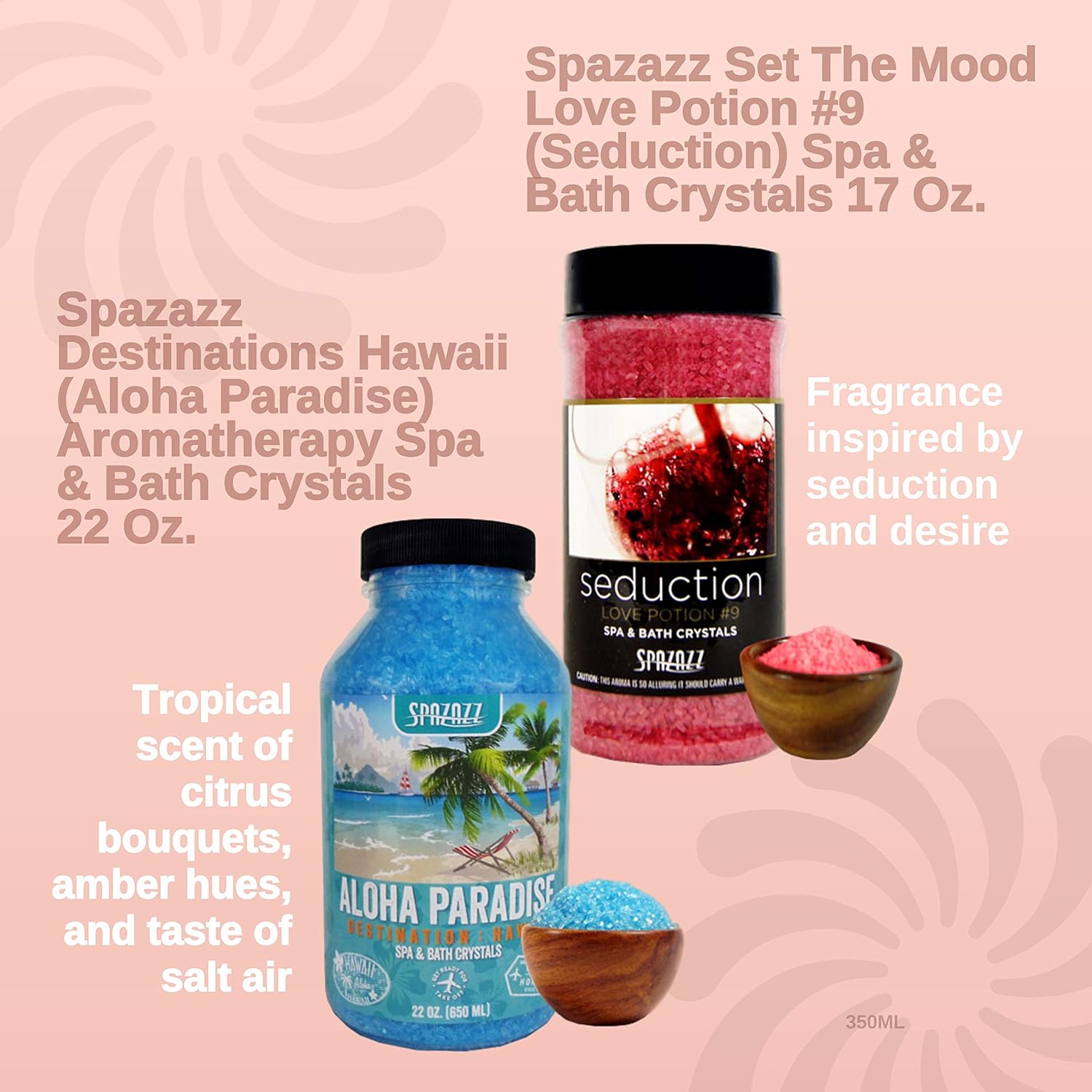 Spazazz Spa and Bath Crystals for Hot Tub and Bath Tubs — Set The Mood Love Potion #9 Seduction 17oz (482g) and Destinations Hawaii Aloha Paradise 22oz (650ml) — All Natural Aromatherapy Bundle